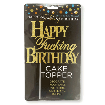 HAPPY F'ING BIRTHDAY CAKE TOPPER