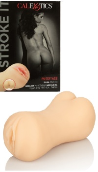 STROKE IT PUSSY/ASS 